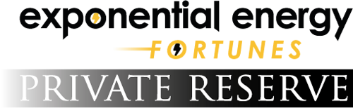 Exponential Energy Fortunes - Private Reserve